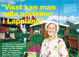Hon har sin drömträdgård mitt i Lappland